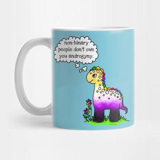 Non-binary people don't owe you androgyny Mug